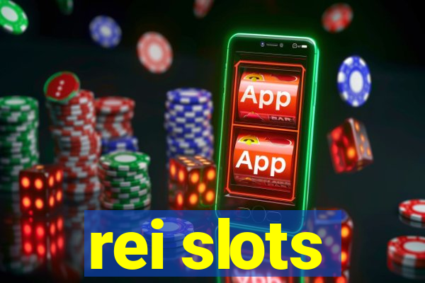 rei slots